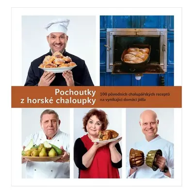 Pochoutky z horské chaloupky - Patrik Rozehnal