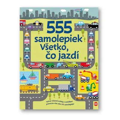 555 samolepiek Všetko, čo jazdí - Autor Neuveden