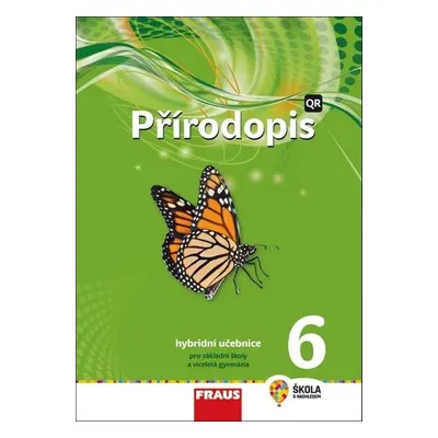 Přírodopis 6 Hybridní učebnice - Petra Šimonová