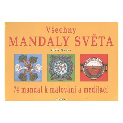 Všechny mandaly světa - Heike Owusu