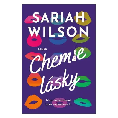 Chemie lásky - Sarah Wilson