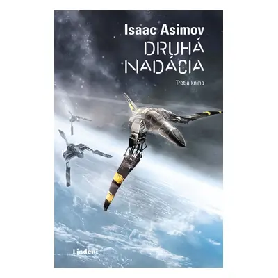 Druhá nadácia - Isaac Asimov