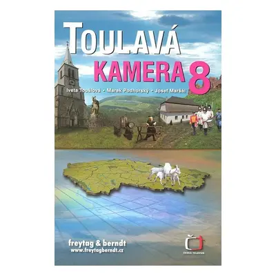 Toulavá kamera 8 - Iveta Toušlová