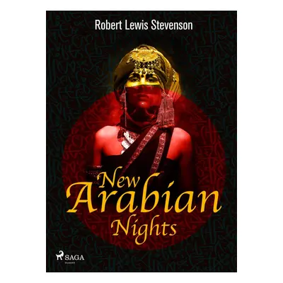 New Arabian Nights - Robert Louis Stevenson