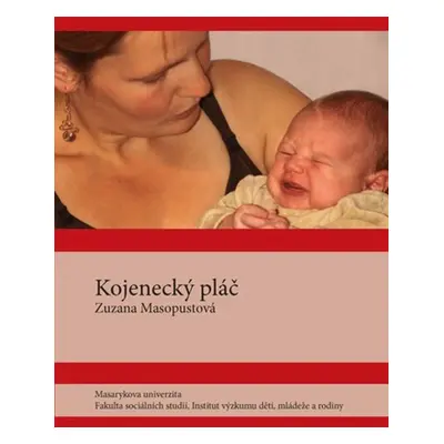 Kojenecký pláč - Zuzana Masopustová