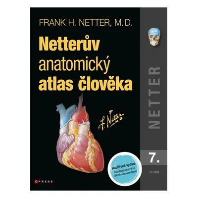 Netterův anatomický atlas člověka - Frank H. Netter M.D.