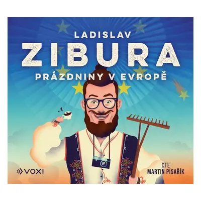 Prázdniny v Evropě - Ladislav Zibura