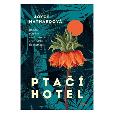 Ptačí hotel - Joyce Maynard