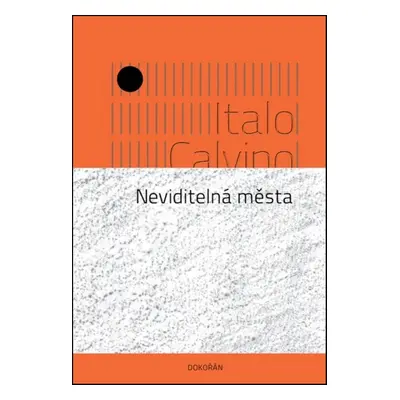 Neviditelná města - Italo Calvino