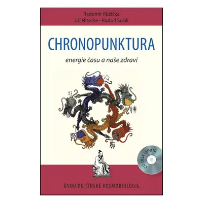 Chronopunktura - Rudolf Sosík