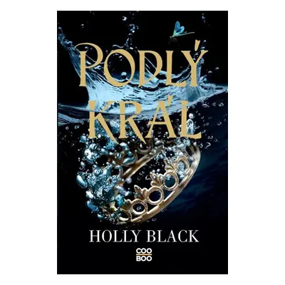 Podlý král - Holly Black