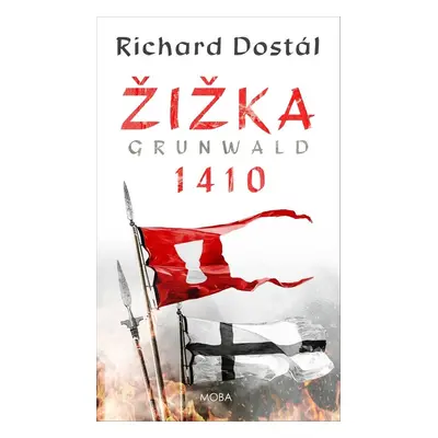 Žižka Grunwald 1410 - Richard Dostál