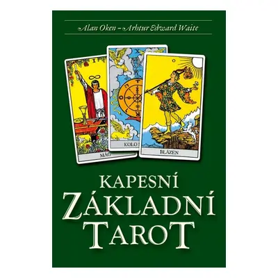 Kapesní Základní Tarot - Alan Oken