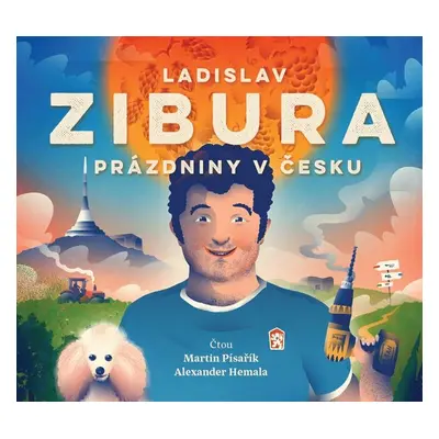 Prázdniny v Česku - Ladislav Zibura