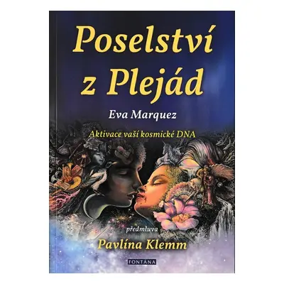 Poselství z Plejád - Eva Marquez