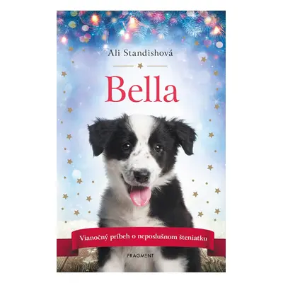 Bella - Ali Standishová