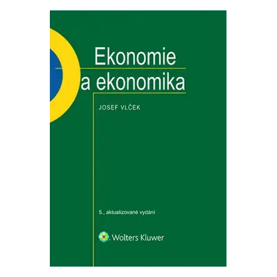 Ekonomie a ekonomika - Josef Vlček