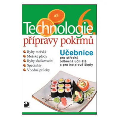 Technologie přípravy pokrmů 6 - Hana Sedláčková