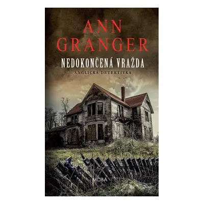 Nedokončená vražda - Ann Granger