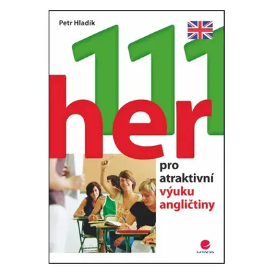 111 her pro atraktivní výuku angličtiny - Petr Hladík