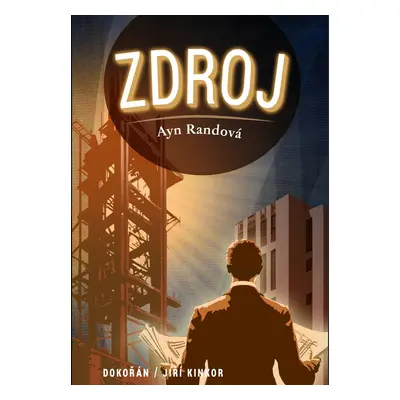 Zdroj - Ayn Rand