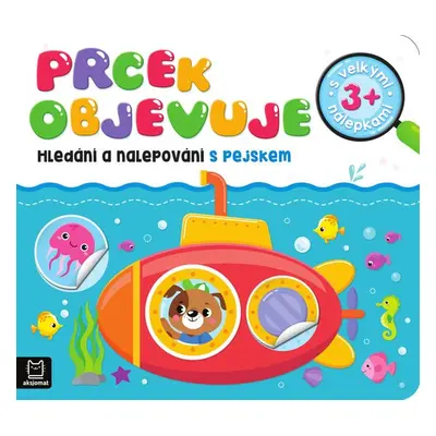 Prcek objevuje - Agnieszka Bator