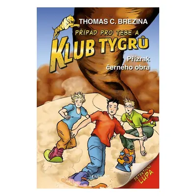 Klub Tygrů - Přízrak černého obra - Thomas CBrezina