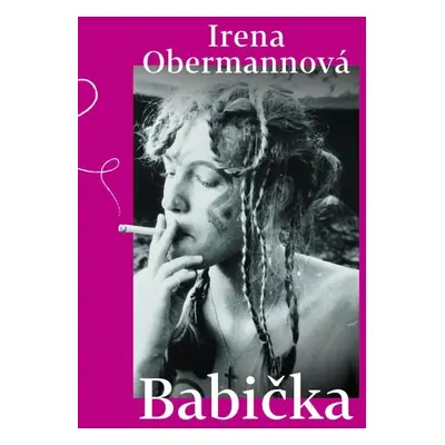 Babička - Irena Obermannová