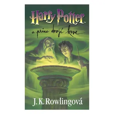 Harry Potter a princ dvojí krve - J. K. Rowlingová