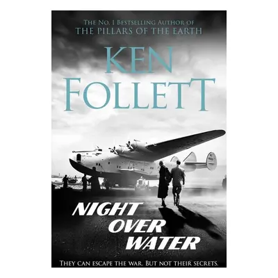 Night Over Water - Ken Follett