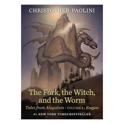 The Fork, the Witch, and the Worm - Christopher Paolini