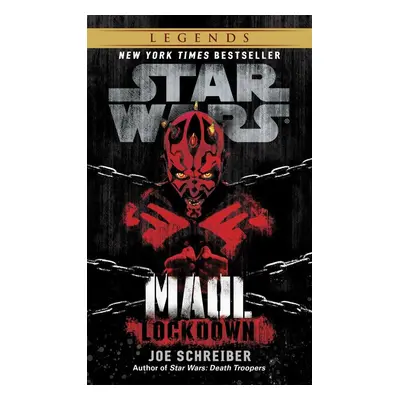 Star Wars: Maul: Lockdown - Joe Schreiber