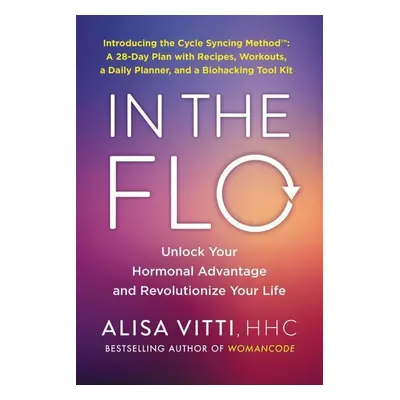 In the FLO - Alisa Vitti