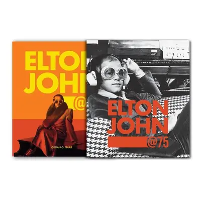 Elton John at 75 - Gillian G. Gaar