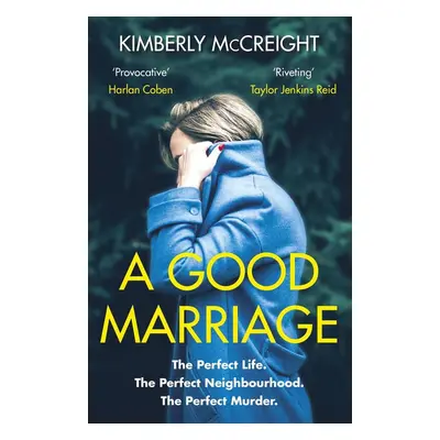 A Good Marriage - Kimberly McCreight