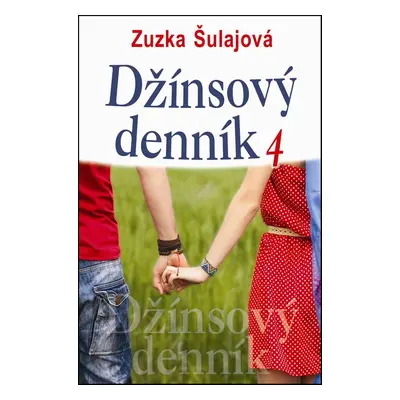 Džínsový denník 4 - Zuzana Šulajová