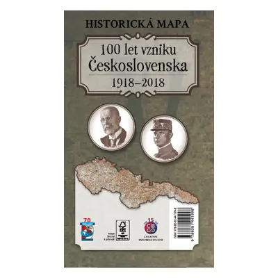 Historická mapa 100 let vzniku Československa 1918 – 2018 - Autor Neuveden