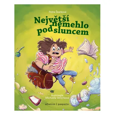 Největší nemehlo pod sluncem - Petra Štarková