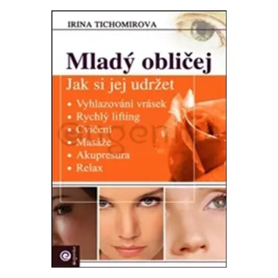 Mladý obličej - Irina Tichomirova