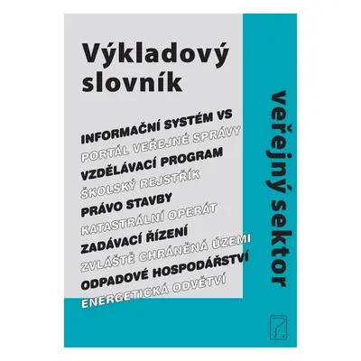 Výkladový slovník Veřejný sektor - Autor Neuveden