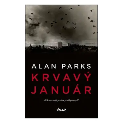 Krvavý január - Alan Parks