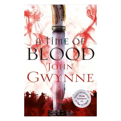 A Time of Blood - John Gwynne