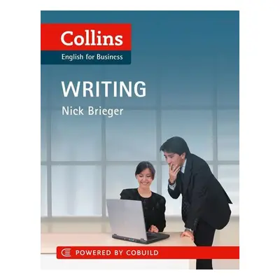 Collins English for Business: Writing - Nick Brieger