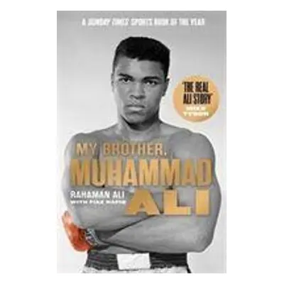 My Brother, Muhammad Ali - Rahaman Ali