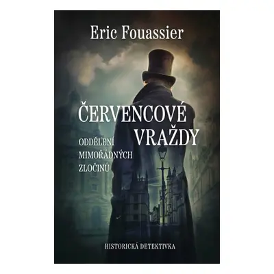 Červencové vraždy - Éric Fouassier