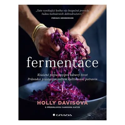 Fermentace - Holly Davis