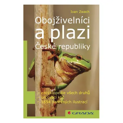 Obojživelníci a plazi České republiky - Ivan Zwach