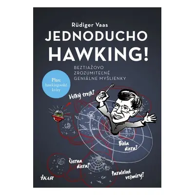 Jednoducho Hawking! - Rüdiger Vaas