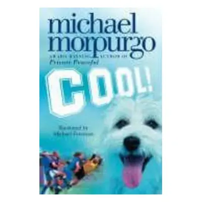 Cool! - Michael Morpurgo