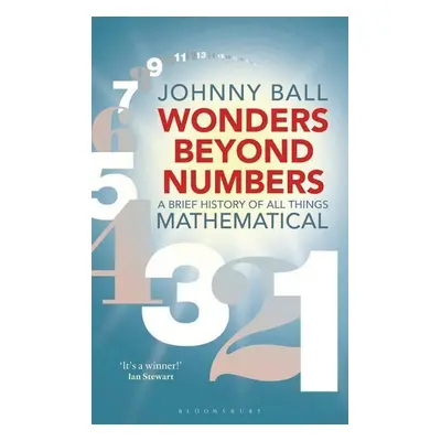 Wonders Beyond Numbers - Johnny Ball